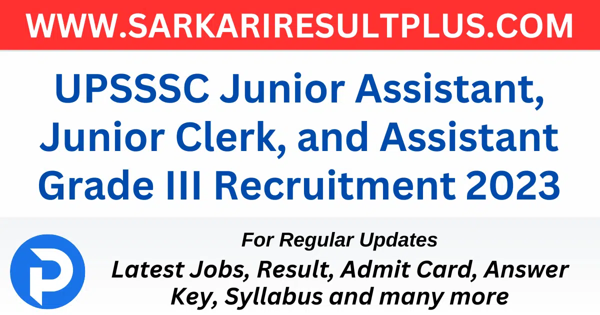UPSSSC Junior Assistant Clerk AG 3 Online Form 2023